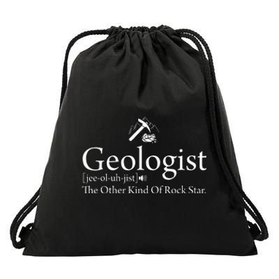 Geologist Definition Funny Rock Star Geology Drawstring Bag