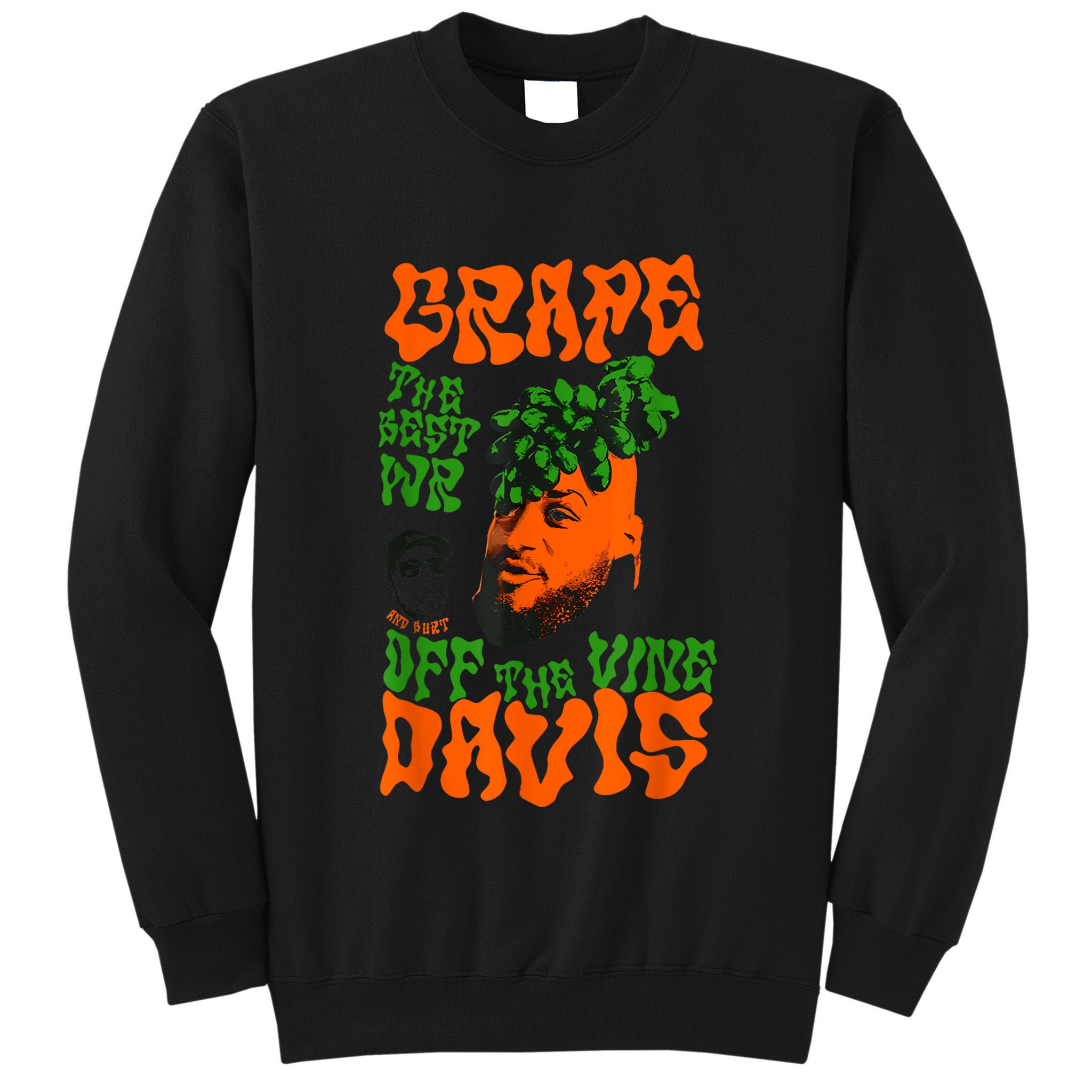 Grape Davis Funny Meme Tall Sweatshirt