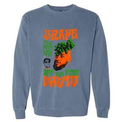 Grape Davis Funny Meme Garment-Dyed Sweatshirt