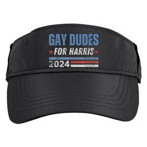 Gay Dudes For Harris Walz 2024 Kamala Harris For President Adult Drive Performance Visor