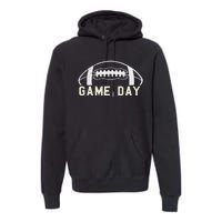 Game Day Football Season Funny Team Sports Premium Hoodie