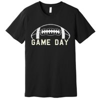 Game Day Football Season Funny Team Sports Premium T-Shirt