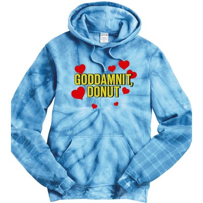 Goddamnit Donut Funny Donut Lover Tie Dye Hoodie