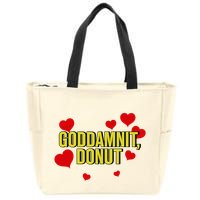 Goddamnit Donut Funny Donut Lover Zip Tote Bag