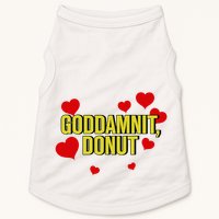 Goddamnit Donut Funny Donut Lover Doggie Tank