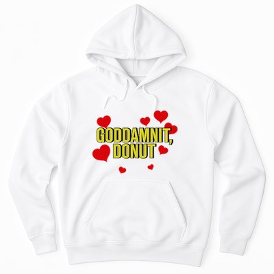 Goddamnit Donut Funny Donut Lover Hoodie