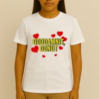 Goddamnit Donut Funny Donut Lover T-Shirt