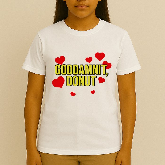 Goddamnit Donut Funny Donut Lover T-Shirt