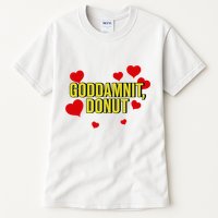 Goddamnit Donut Funny Donut Lover Tall T-Shirt