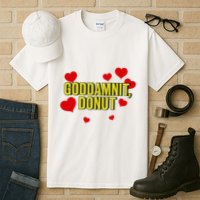 Goddamnit Donut Funny Donut Lover Tall T-Shirt