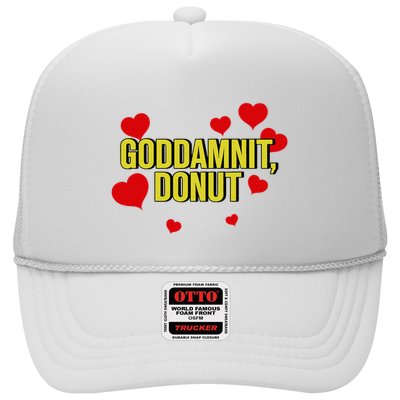 Goddamnit Donut Funny Donut Lover Trucker Hat