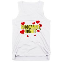 Goddamnit Donut Funny Donut Lover Tank Top