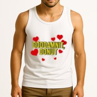 Goddamnit Donut Funny Donut Lover Tank Top