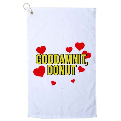 Goddamnit Donut Funny Donut Lover Golf Towel