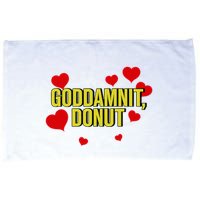 Goddamnit Donut Funny Donut Lover Microfiber Hand Towel