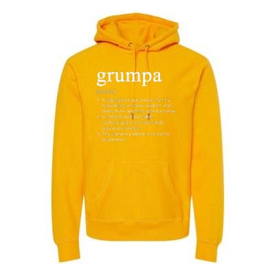 Grumpa Definition Funny Cool Premium Hoodie