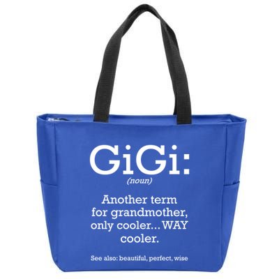 Gigi Definition Funny Family Grandmother Quotes Sayings Gift Zip Tote Bag
