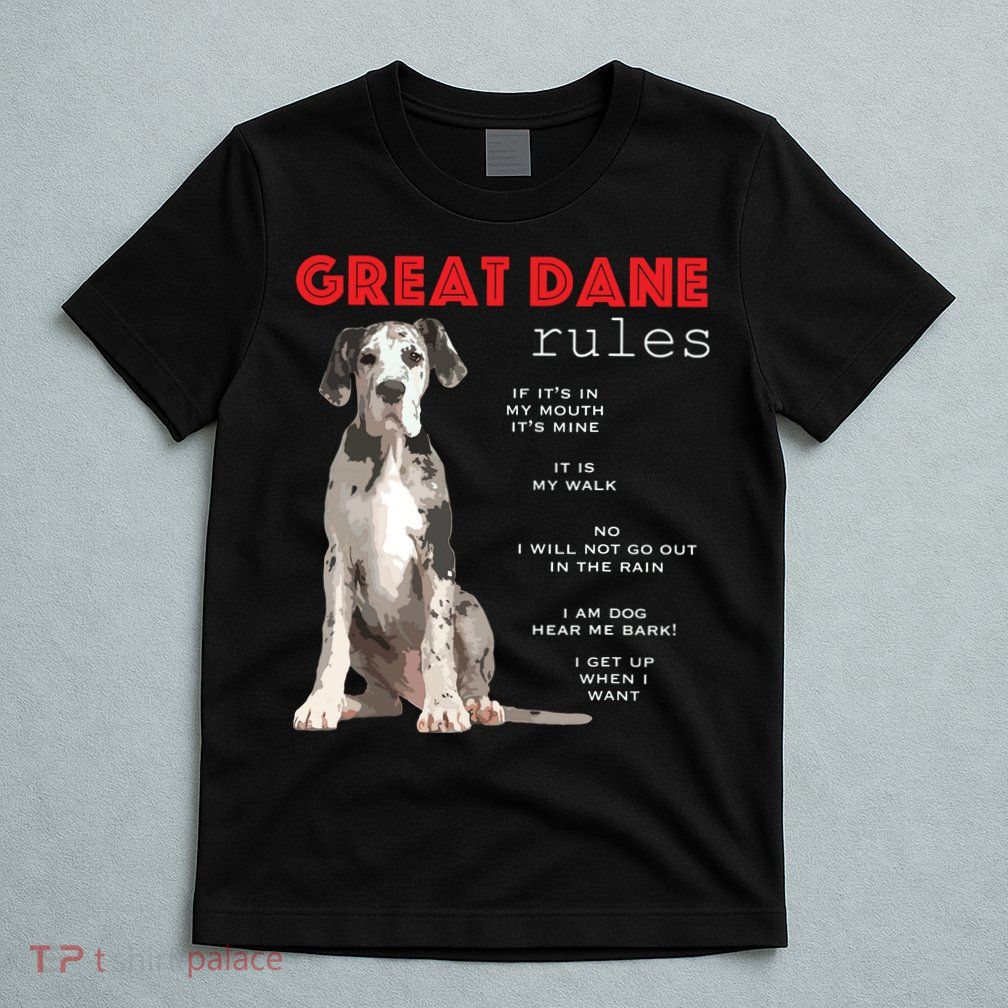Great Dane Funny Great Dane Lover T-Shirt