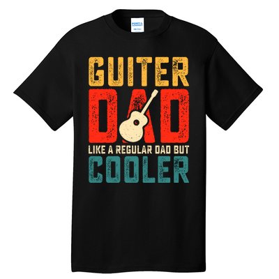 Guitar Dad Father's Day T Tall T-Shirt