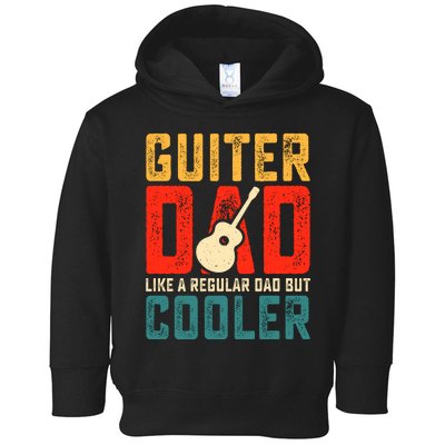 Guitar Dad Father's Day T Toddler Hoodie