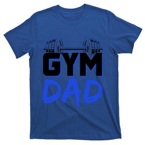 Gym Dad Fitness Workout Weightlifting Training Father Daddy Gift T-Shirt