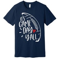 Game Day Football Season Funny Men Women Team Sports Premium T-Shirt