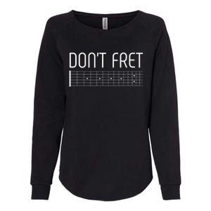 Guitar Dont Fret Womens California Wash Sweatshirt