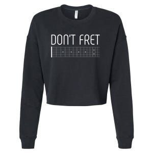 Guitar Dont Fret Cropped Pullover Crew