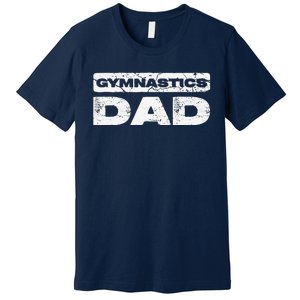 Gymnastics Dad Fathers Day Premium T-Shirt