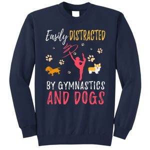 Gymnastics & Dogs Funny Gymnast Dog Lover Gift Tall Sweatshirt