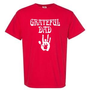 Grateful Dad Fathers Day Garment-Dyed Heavyweight T-Shirt