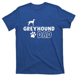 Greyhound Dad Funny Cute Dog Owner Adopt Rescue Fathers Day Gift T-Shirt