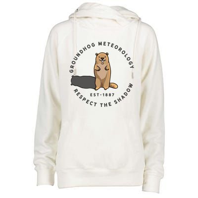 Groundhog Day Funny Quote Gift Respect The Shadow Meteorology Gift Womens Funnel Neck Pullover Hood