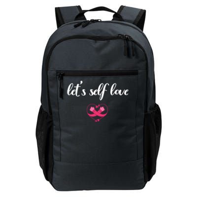 Galentines Day For Self Love Funny Gift Daily Commute Backpack