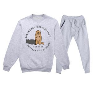 Groundhog Day Funny Quote Respect The Shadow Meteorology Premium Crewneck Sweatsuit Set