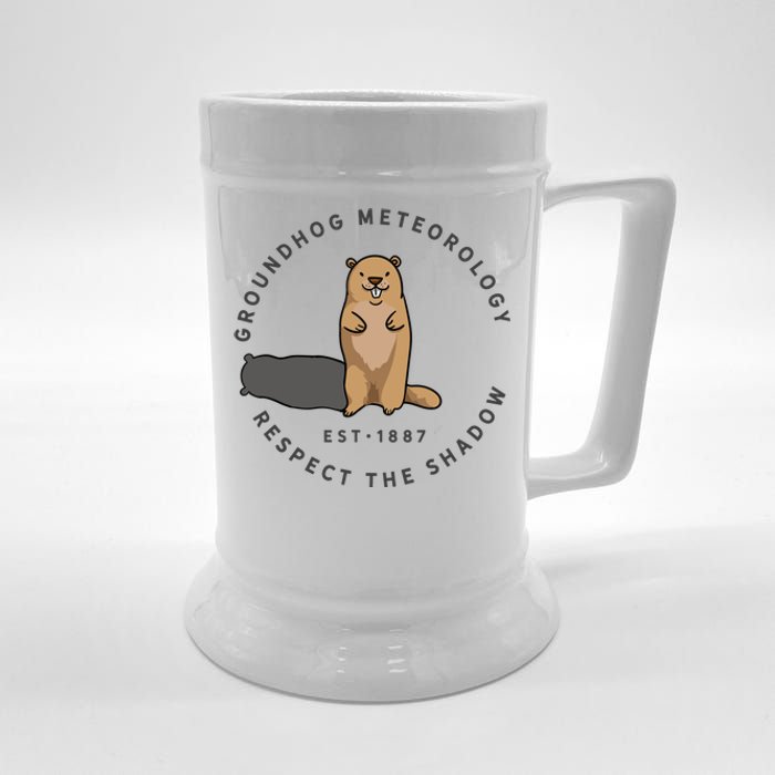 Groundhog Day Funny Quote Respect The Shadow Meteorology Beer Stein