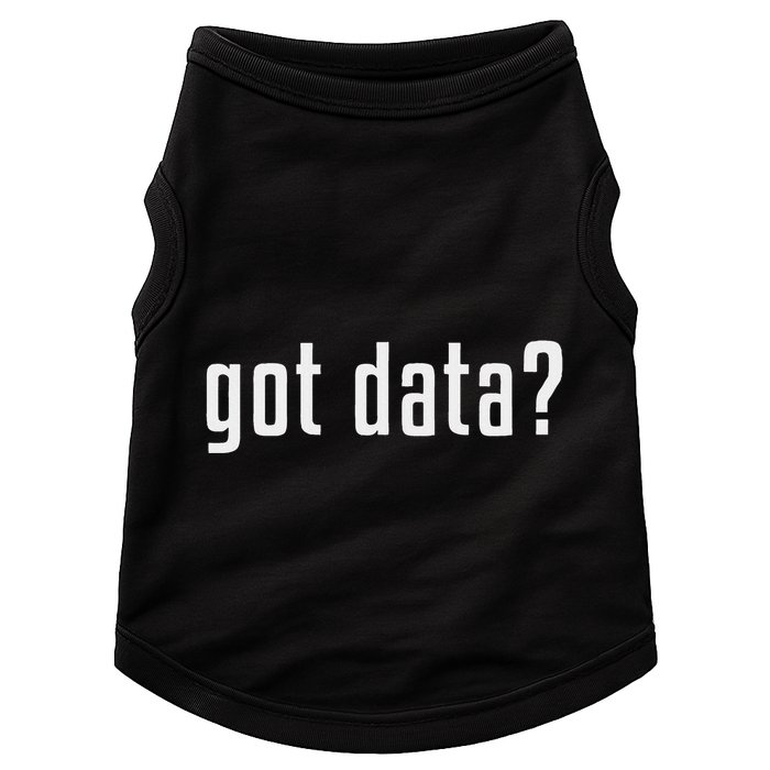 Got Data Funny Business Data Analyst Doggie Tank