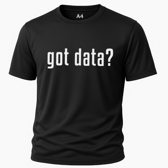 Got Data Funny Business Data Analyst Cooling Performance Crew T-Shirt