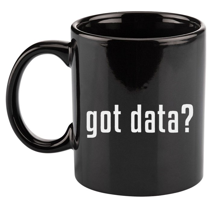 Got Data Funny Business Data Analyst 11oz C Handle Ceramic Mug