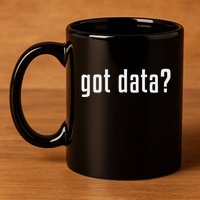 Got Data Funny Business Data Analyst 11oz C Handle Ceramic Mug