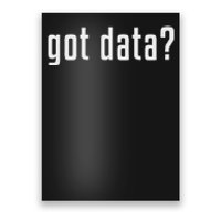 Got Data Funny Business Data Analyst Poster