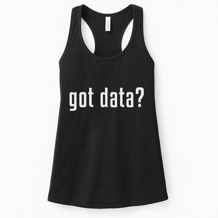 Got Data Funny Business Data Analyst Womens Tank Top