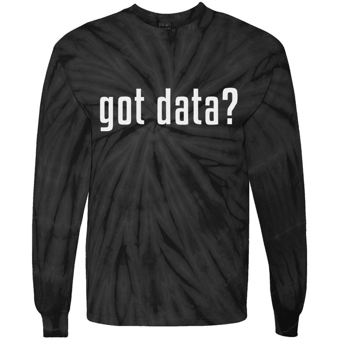 Got Data Funny Business Data Analyst Tie-Dye Long Sleeve Shirt