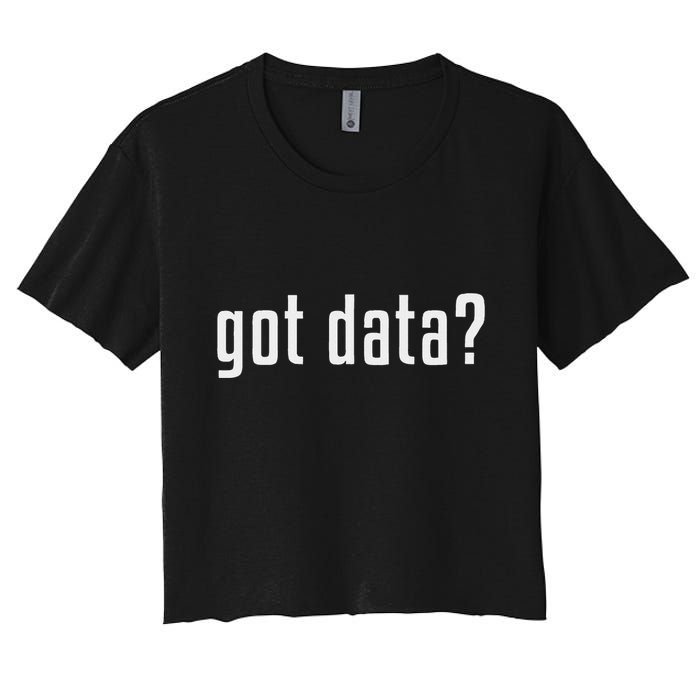 Got Data Funny Business Data Analyst Crop Top