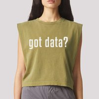 Got Data Funny Business Data Analyst Garment-Dyed Women's Muscle Tee