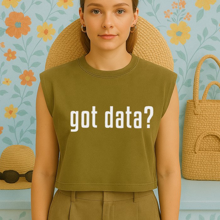 Got Data Funny Business Data Analyst Garment-Dyed Women's Muscle Tee