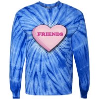 Galentines Day Friends Pink Heart Gift Tie-Dye Long Sleeve Shirt