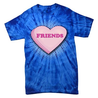 Galentines Day Friends Pink Heart Gift Tie-Dye T-Shirt