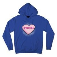 Galentines Day Friends Pink Heart Gift Tall Hoodie