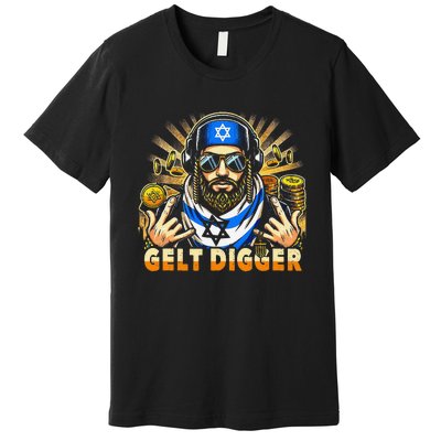 Gelt Digger Funny Jewish Rapper Isreali Premium T-Shirt